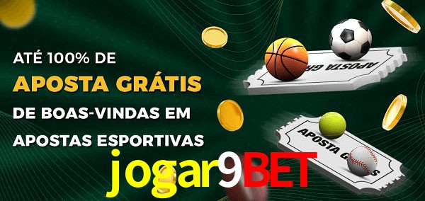 jogar9bet Ate 100% de Aposta Gratis